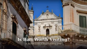 Baroque architecture in Bari Vecchia old town, Puglia, Italy – Is Bari Worth Visiting