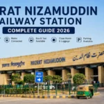hazrat nizamuddin railway station: Complete Guide 2026