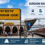 Gurgaon Railway Station: Code, Trains & Travel Guide