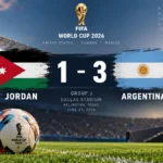 jordan vs argentina: 2026 World Cup Result & Highlights