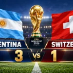 argentina vs switzerland: 2026 World Cup Match Recap