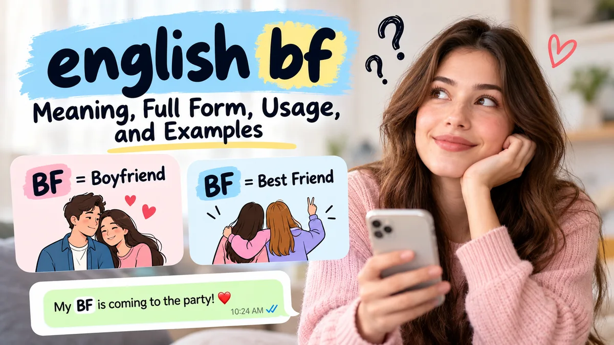 english bf Meaning: Definition, Uses & Examples