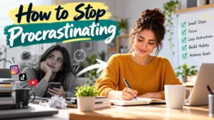 How to Stop Procrastinating: 10 Practical Strategies